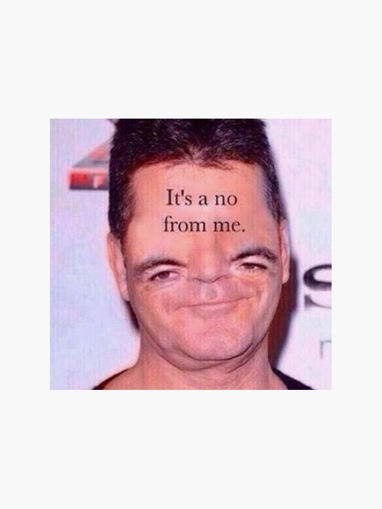 simon cowell says no Sticker