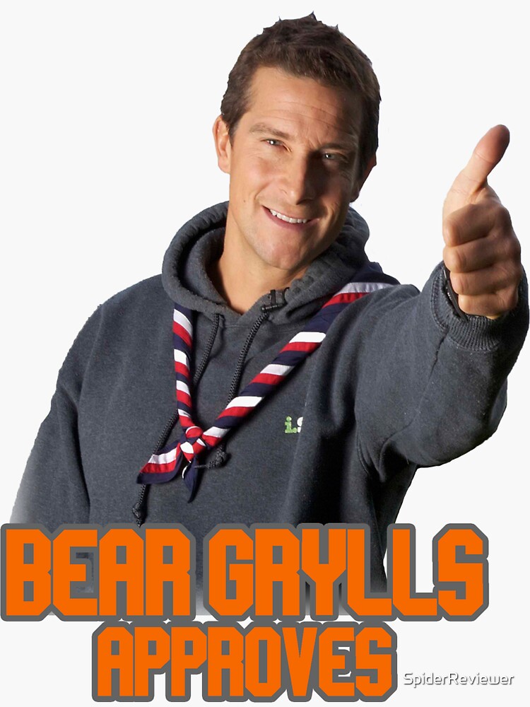 Bear Grylls Approves Sticker
