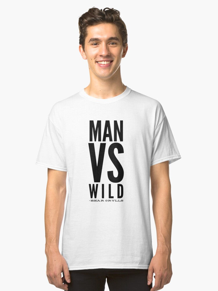 Man vs Wild - Bear Grylls Classic T-Shirt