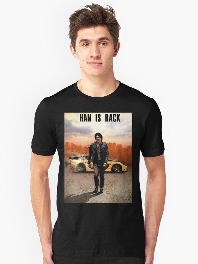 Fast and Furious 9 Han is Back FF9 Tshirt and More Slim Fit T-Shirt