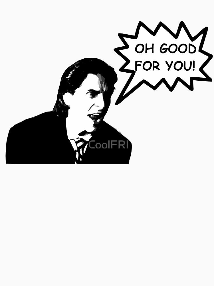 'Oh Good for You!' Christian Bale Design Slim Fit T-Shirt