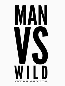 Man vs Wild - Bear Grylls Classic T-Shirt
