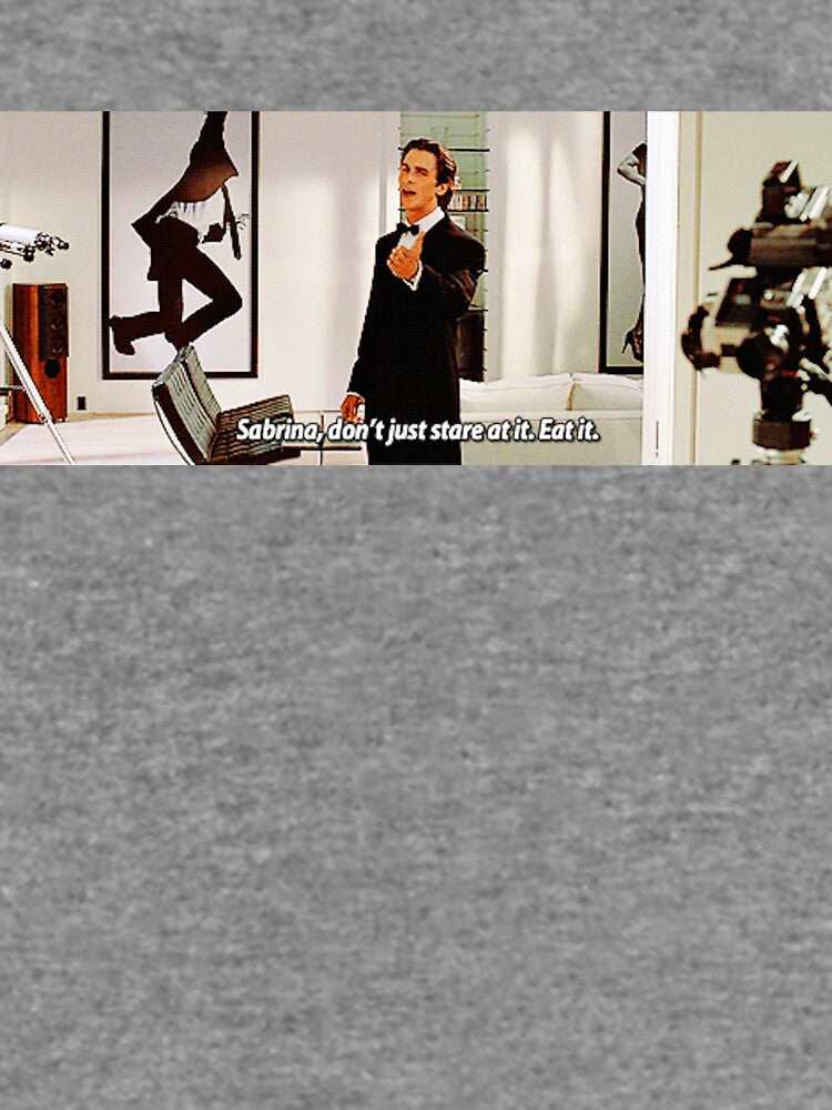 American Psycho - Jason Bateman tells Sabrina to "eat it" Lightweight Sweatshirt