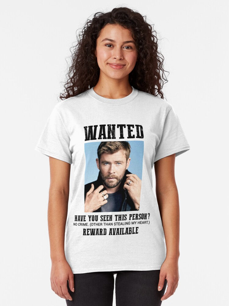 wanted: chris hemsworth Classic T-Shirt