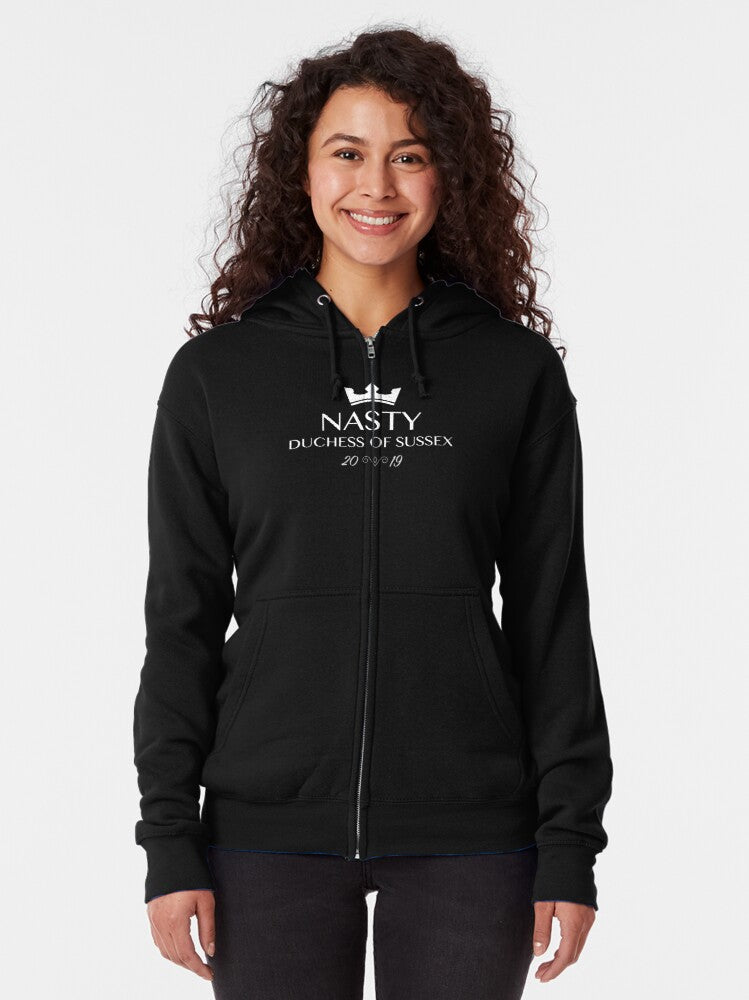 Meghan | Nasty Duchess Of Sussex Zipped Hoodie