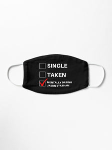 Single Taken Mentally Dating Jason Statham Mask